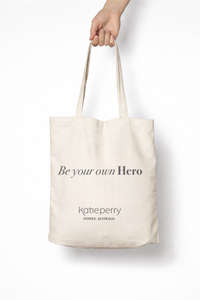 "Be Your Own Hero" Tote Bag